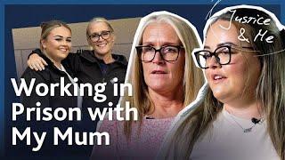 What It's Like to Work in a Prison...With Your Mum | Kelly & Ella | Justice & Me