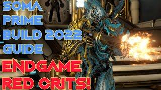 Warframe- Soma Prime Build 2022 Guide [4 forma] Endgame Red Crits