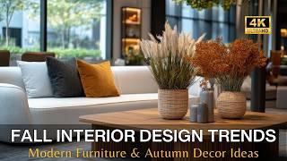 Fall Interior Design Trends: Transform Your Space with Modern Furniture & Autumn Decor Ideas