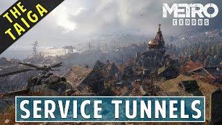 Traverse the Service Tunnels and Reach the Dam | The Taiga | Metro Exodus