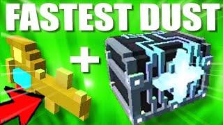 FASTEST DUST IN TROVE - 1M DUST PER MINUTE !!