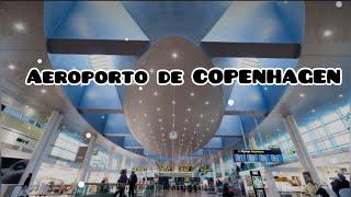 Aeroporto COPENHAGEN Dinamarca  IMAGENS