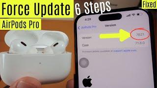 How to Force Update AirPods Pro Firmware (7B21) - Fix Can't Update AirPods Pro