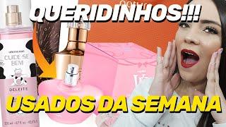 PERFUMES USADOS E QUERIDINHOS DA SEMANA!