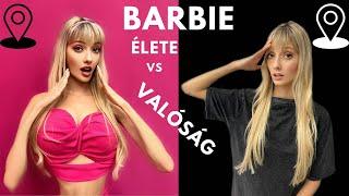 BARBIE élete vs VALÓSÁG 