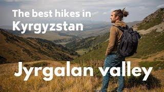 What are the best hiking trails in KYRGYSTAN ? - Hiking in Jyrgalan valley