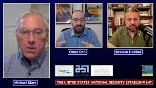 The United States’ National Security Establishment, with Michael Klare and Omar Dahi, Moderated b…