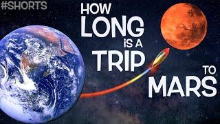 How Long is a Trip to Mars?