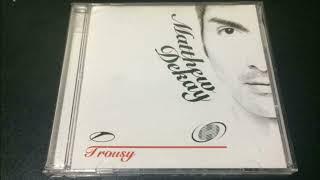 Matthew Dekay - Trousy CD 2 (2005)