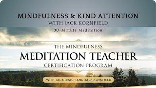 30-Minute Meditation for Mindfulness and Kind Attention with Jack Kornfield