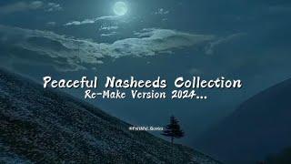 Peaceful Nasheeds Collection  | Faith Of Islam