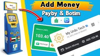 How to add money Botim & Payby with Nt.payment kiosk machine in UAE / Botim ko paise Kaise add kare