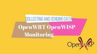 OpenWRT OpenWISP Monitoring : Collecting and Sending Data