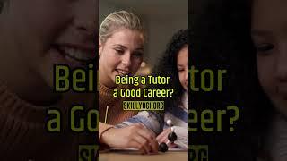 Is Being a Tutor a Good Career?