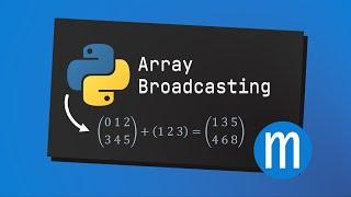 Numpy Array Broadcasting In Python Explained