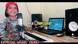 LAGU PERTAMA KYLA - MANGGORAP 2022