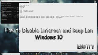 How to Disable Internet and Keep Lan Working (Windows 10)