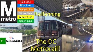 Railfanning the WMATA Metro Rail across Washington DC and Virginia!