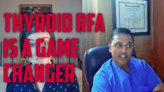 Dr. Parikh: Thyroid RFA is a game changer