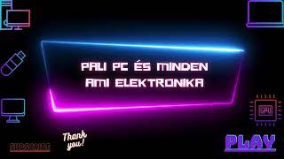 Pali pc és minden ami elektronika