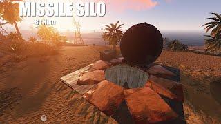 Missile Silo - Rust Custom Monument - By Niko