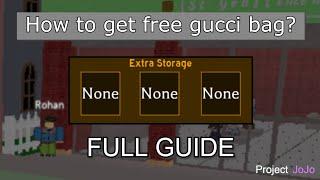 How to get free Gucci Bag slots - Project JoJo Guide