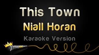 Niall Horan - This Town (Karaoke Version)