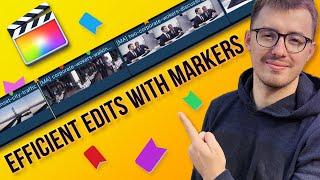 Efficient Edits with Markers in Final Cut Pro