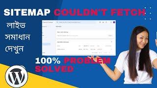 sitemap  couldn't fetch /  sitemap error problem solved / sitemap success