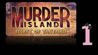 Murder Island: Secret of Tantalus - Ep1 - w/Wardfire