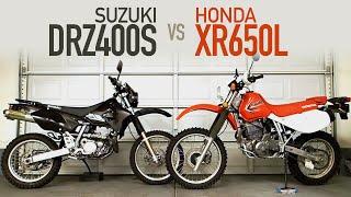 SUZUKI DRZ400 vs HONDA XR650L