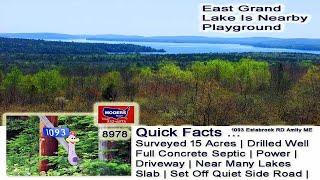 Land For Sale In Maine With Water, Sewer, Power | 15 Acres Amity ME MOOERS REALTY #8978