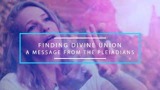 Unity is Anchoring our Divine Power - a message for Starseeds from the Pleaidians with Jamye Price