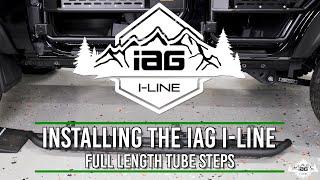 IAG I-LINE FULL LENGTH TUBE STEP INSTALLATION