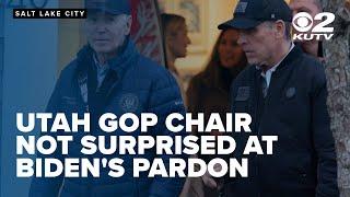 Utah GOP chair says President Biden's pardon did not come as a surprise