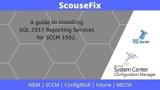 SQL 2017 Reporting Services install for - MECM - ConfigMgr - SCCM  Server 1902 install