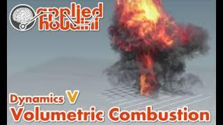 Applied Houdini - Dynamics V - Volumetric Combustion Preview