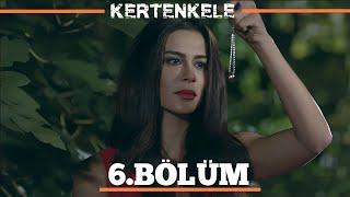 Kertenkele Yeniden Doğuş 6. Bölüm