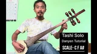 Tashi Solo Sherpa song Danyen Tutorial