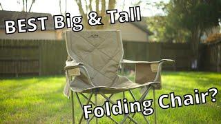The BEST Folding Chair for Big & Tall?? ALPS King Kong Chair