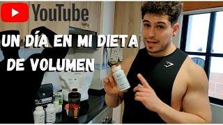 UN DÍA EN MI DIETA PARA GANAR MÚSCULO! +4000KCALS