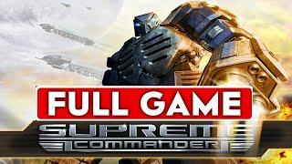 Supreme Commander Longplay Full Game Walkthrough