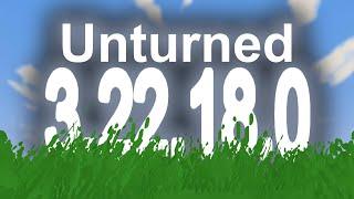 Unturned 3.22.18.0 - Permanent Grass, Oxygen Volume