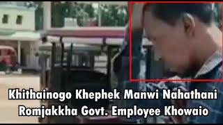 Khithainogo Khephek Manwi Nahathani Romjakkha Govt. Employee Khowaio