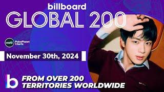 Billboard Global 200 Singles of This Week (November 30th, 2024)