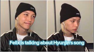 Hyunlix | Феликс о песне Хенджина | Хенликсы | Felix talking about Hyunjin’s song | Stray Kids