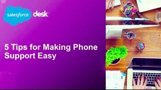 5 Tips for Making Phone Support Easy