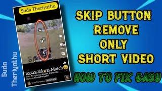 How To Remove Skip, Pause Button Only Short Video in Tamil || Part 2 || #suda_theriyathu #youtube