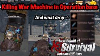 【Last Island of Survival】Killing War Machine in Operation base First take 【Lios Rustモバイル】