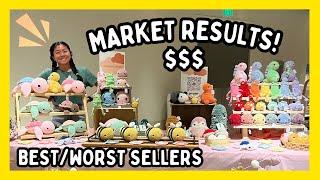 How Much $$ I Made, Best Sellers, Prices, What Didn't Sell  Crochet Market Vlog  Amigurumi Edition